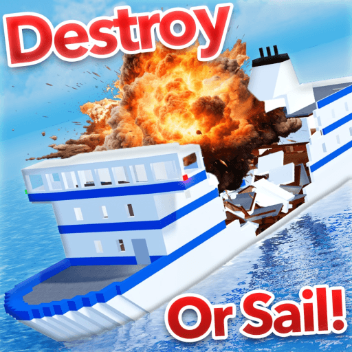 [💥] Destroy or Sail a Ship! Roblox game thumbnail