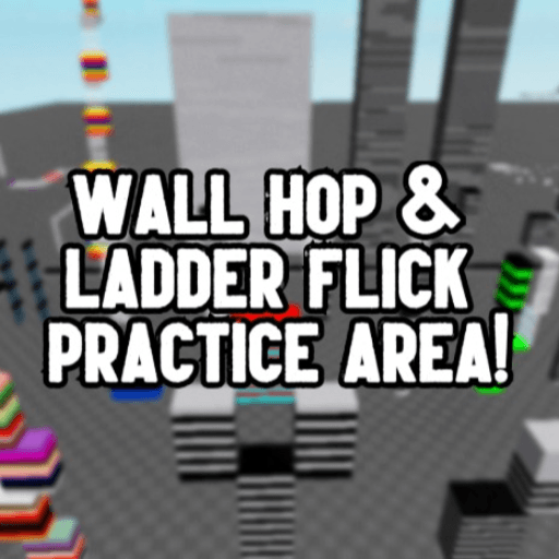  Wall Hop & Ladder Flick Practice Area! Roblox game thumbnail