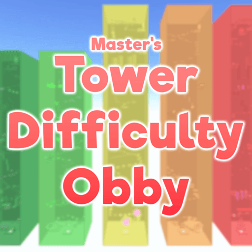 Master Obbies — top game: Tower Per Difficulty Chart Obby