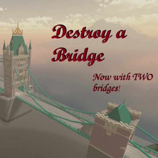 Destroy a Bridge (5M!) Roblox gameplay screenshot