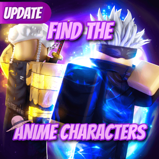 Find The Anime Characters! [256] Roblox game thumbnail