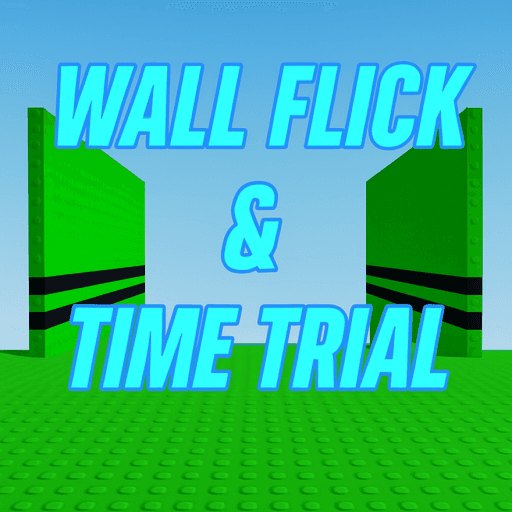  Wall Flicks Practice & Time Trial [!Valentine!] Roblox gameplay screenshot