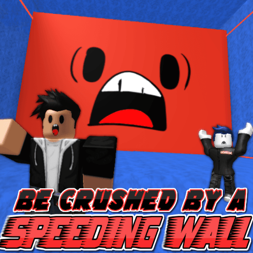 [CLASSIC] Be Crushed by a Speeding Wall Roblox gameplay screenshot