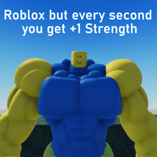 4x💪 Roblox but every second you get +1 Strength Roblox game thumbnail