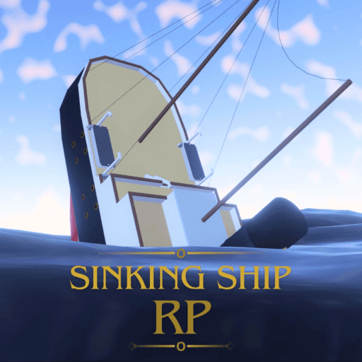 [NEW SHIP] Sinking Ship 🏡RP  Roblox game stats