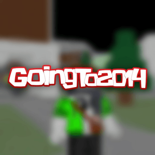 GoingTo2014 Roblox gameplay screenshot
