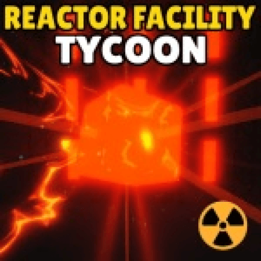 Reactor Facility Tycoon ☢️ Roblox gameplay screenshot