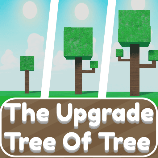 The Upgrade Tree Of Tree Roblox game thumbnail