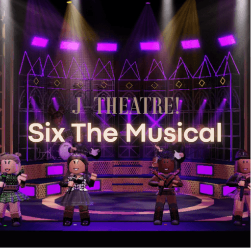  Six The Musical! J-Theatre  Roblox gameplay screenshot