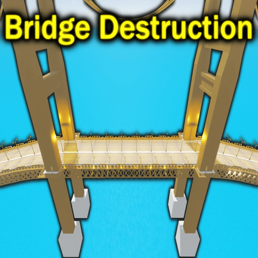 Bridge Destruction Roblox game stats