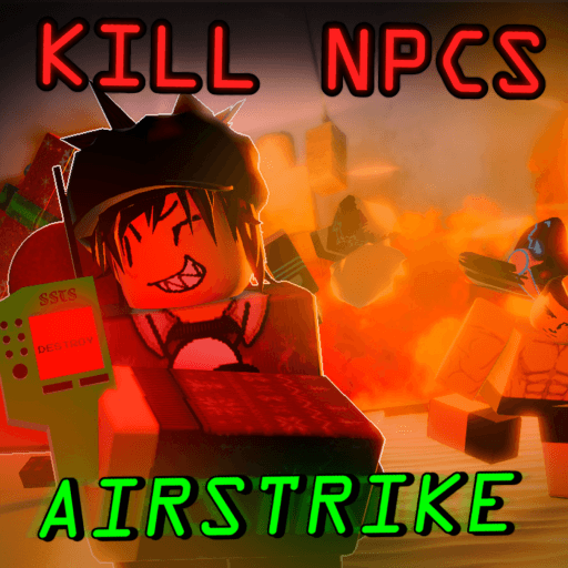 (AIRSTRIKE ✈️) KILL NPCS with DOOM MUSIC Roblox game thumbnail