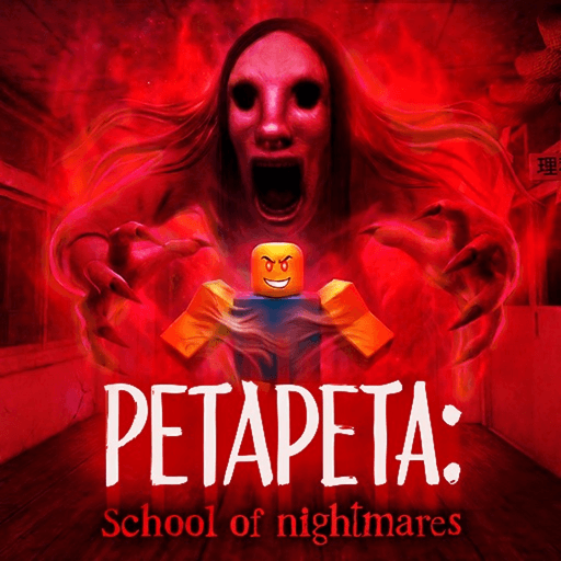[LEVEL4] PETAPETA: School of Nightmares Roblox game thumbnail