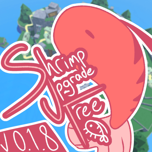 Shrimp Upgrade Tree Roblox game stats