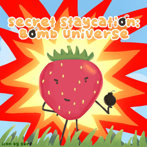 Secret Staycation: Bomb Universe Roblox game thumbnail
