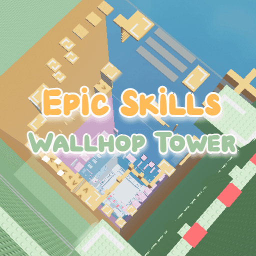 triaananda19 — top game: Epic Skills Wallhop Tower 