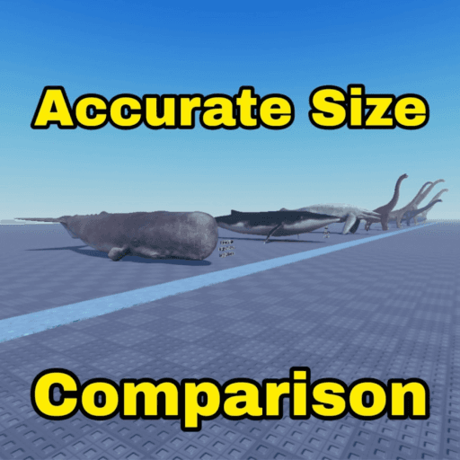🌍Accurate Size Comparison🌍 Roblox game thumbnail