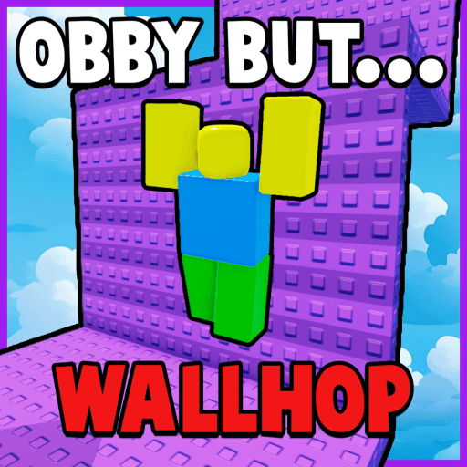 Obby But You Wall Hop Roblox game stats