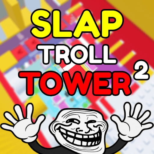 Slap Happy Troll Tower 2🖐 Roblox game thumbnail