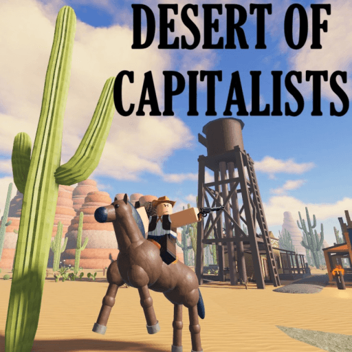 Desert of Capitalists (UPDATE) Roblox gameplay screenshot