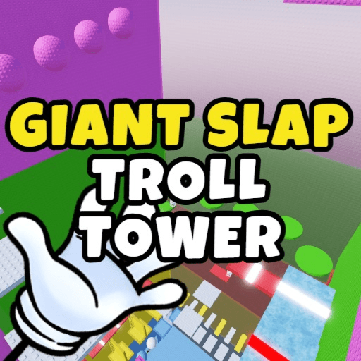 Giant Slap Troll Tower 🤚 Roblox gameplay screenshot