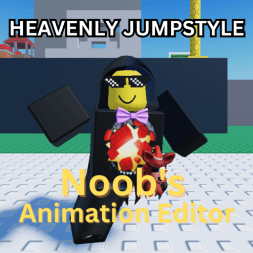Noob's Animation Editor (HEAVENLY JUMPSTYLE) Roblox gameplay screenshot