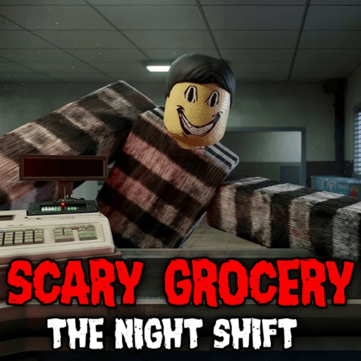 Scary Grocery: The Night Shift [HORROR] Roblox game thumbnail