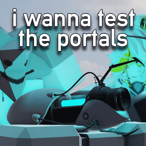 i wanna test the portals Roblox game thumbnail