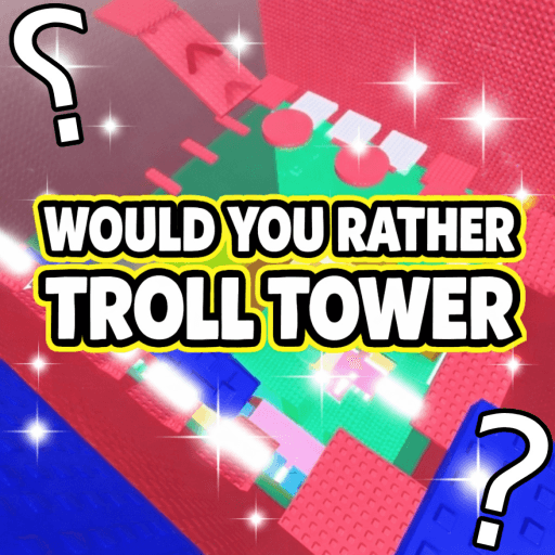 [❓] Would You Rather Troll Tower Roblox game thumbnail